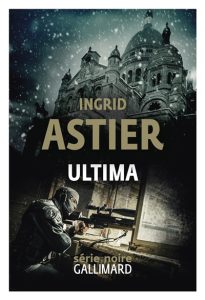 Couverture d'Ultima, d'Ingrid Astier