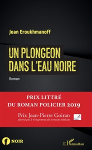 un-plongeon-dans-l-eau-noire-jean-eroukhmanoff