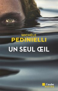 un-seul-oeil-michele-pedinielli