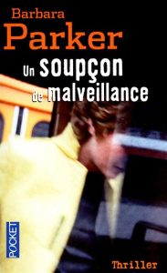 un-soupcon-de-malveillance