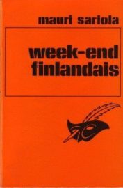Couverture d'Un week-end finlandais, de Mauri Sariola