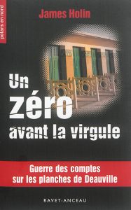 Couverture d'Un zéro avant la virgule, de James Holin