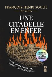 Couverture d'Une citadelle en enfer, de François-Henri Soulié