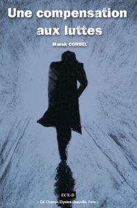une-compensation-aux-luttes-marek-corbel