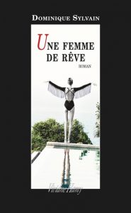 une-femme-de-reve-dominique-sylvain