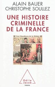 une-histoire-criminelle-de-la-france-gf