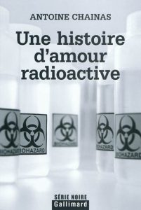 une-histoire-d-amour-radioactive