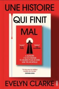 Une histoire qui finit mal, d'Evelyn Clarke