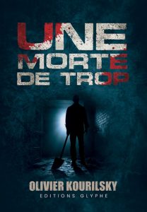 une-morte-de-trop-olivier-kourilsky