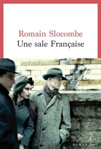 une-sale-francaise-romain-slocombe