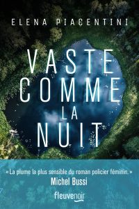 vaste-comme-la-nuit-elena-piacentini