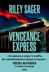 Couverture de Vengeance express, de Riley Sager