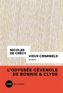 vieux-criminels-nicolas-de-crecy