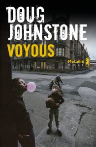 voyous-doug-jonhstone