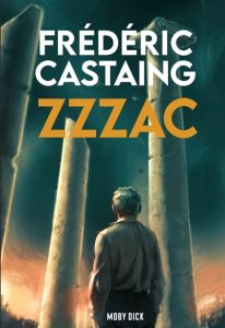 Couverture de Zzzac, de Frédéric Castaing