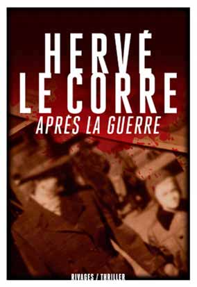 Trophe 813 du roman francophone 2015 (Couverture du laurat Aprs la guerre)