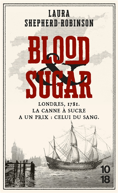 Blood & Shugar, de Laura Shepherd-Robinson