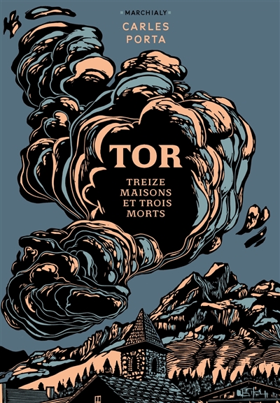 Tor : treize maisons et trois morts, de Carles Porta